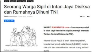 KST Sebar Hoax : Sebut TNI Siksa dan Tempati Rumah Warga di Intan Jaya, Ini Faktanya
