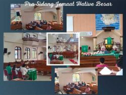 GPM Hative Besar Gelar Pra Sidang Jelang Persidangan Jemaat ke XXXVII