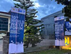 Indonesia Jadi Tuan Rumah Forum Air Sedunia ke 10 Tahun 2024, BWS Maluku Ikut Serta