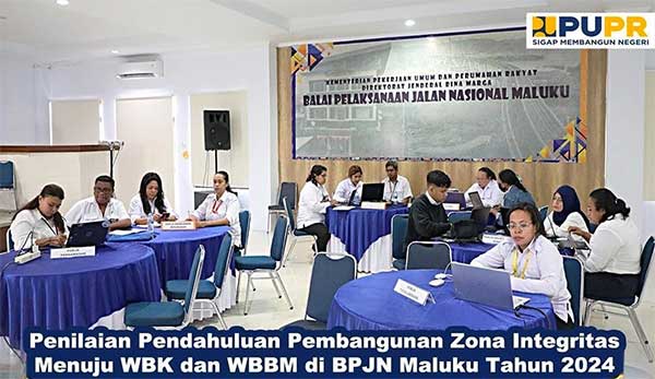 BPJN Maluku Penilaian Pendahuluan ZI WK WBBM