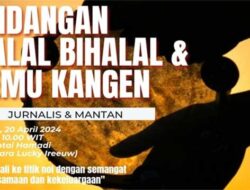 Halal Bihalal Jurnalis-Mantan Jurnalis di Kota Jayapura, Momen Temu Kangen Paling Romantis