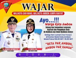 Program Prioritas Wali Kota-Wawali Ambon “WAJAR” Dimulai Pekan Ini