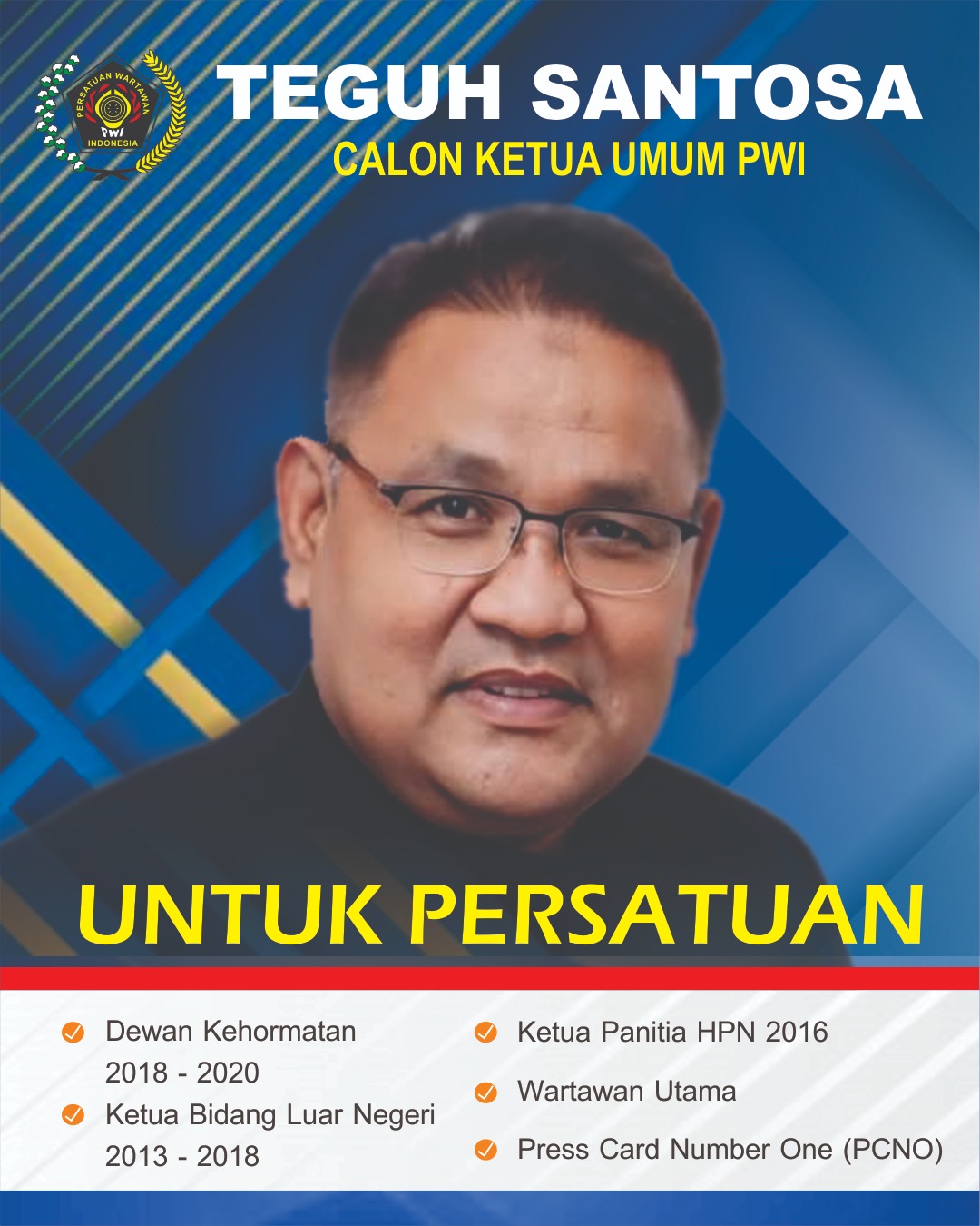 Teguh Santosa Figur Pemimpin Ideal Pulihkan Marwah PWI 1 IMG 20250806 WA0003