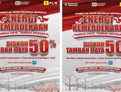 Sambut HUT ke 80 RI, PLN Hadirkan Diskon Tambah Daya 50%