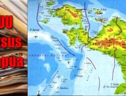 Otsus Papua: Kuat Dalam Hukum, Gagal dalam Praktik Kekuasaan