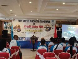 Pra RAT VII CU AHA Saumlaki Digelar di Hotel Incla, Anggota Kini Tembus 2.000 Lebih