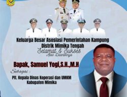 Apkam Mimika Tengah Apresiasi Bupati dan Wabup Atas Pelantikan Semuel Yogi