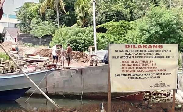 Diduga Terima Uang Besar, Raja Hative Kecil “Tunjuk Jago” Lawan Putusan PN Ambon 1 Kasus Penyerobotan Lahan di Hative Kecil