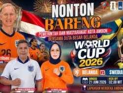 Perkuat Semangat Persaudaraan, Pemkot Ambon-Dubes Belanda Gelar Nobar Piala Dunia