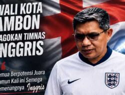 Wali Kota Ambon Jagokan Inggris Juara Piala Dunia 2026