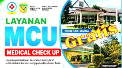 Dinkes Mimika Layanan MCU Gratis