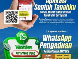 Kantah Kota Sorong Terus Optimalkan Penggunaan Aplikasi Sentuh Tanahku