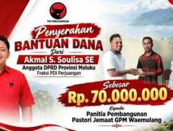 Akmal Soulisa Salurkan Rp70 Juta Bangun Pastori Jemaat GPM Waemulang