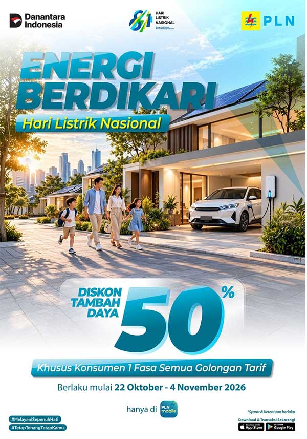 PLN Promo Energi Berdikari Diskon Tambah Daya 50 persen